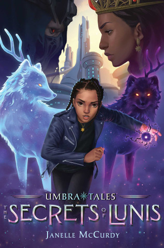 The Secrets of Lunis (Umbra Tales) book cover by Janelle McCurdy