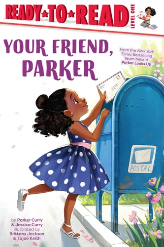 Your Friend, Parker: Ready-to-Read Level 1 (A Parker Curry Book) book cover by Parker Curry, Jessica Curry