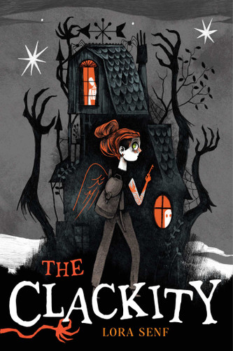 The Clackity (Blight Harbor) book cover by Lora Senf