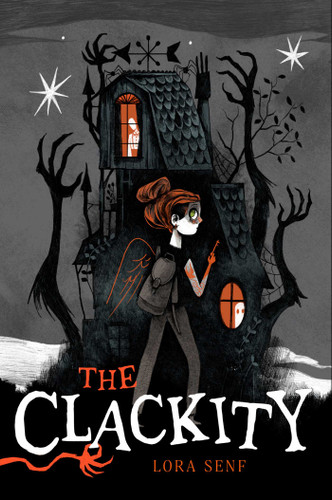 The Clackity (Blight Harbor) book cover by Lora Senf