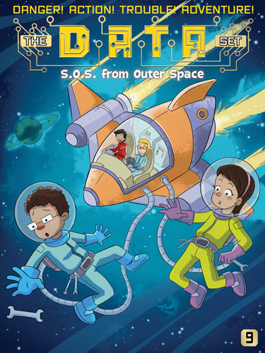 S.O.S. from Outer Space (The DATA Set) book cover by Ada Hopper