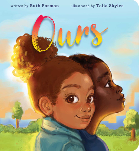 Ours book cover by Ruth Forman