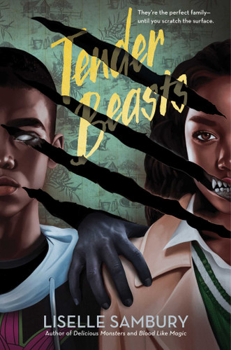 Tender Beasts book cover by Liselle Sambury