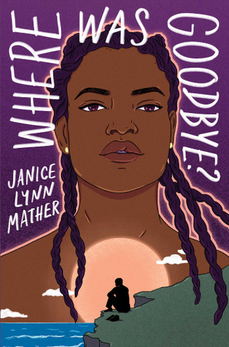 Where Was Goodbye? book cover by Janice Lynn Mather