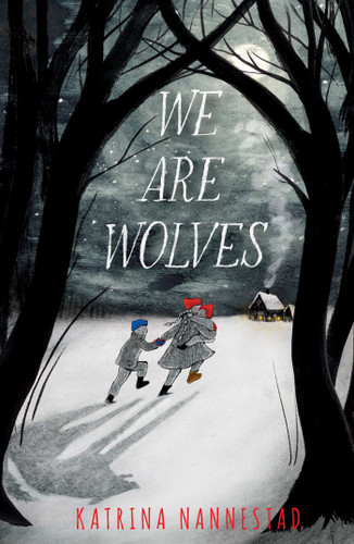 We Are Wolves book cover by Katrina Nannestad