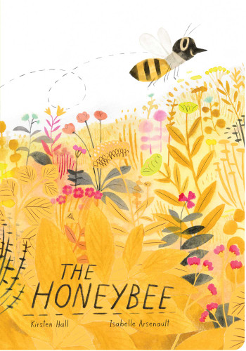 The Honeybee (Classic Board Books) book cover by Kirsten Hall