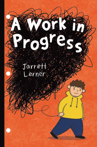 A Work in Progress book cover by Jarrett Lerner