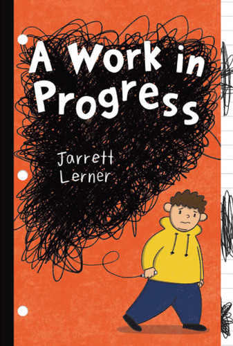 A Work in Progress book cover by Jarrett Lerner
