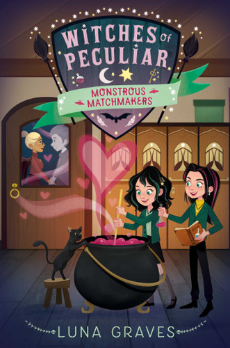 Monstrous Matchmakers (Witches of Peculiar) book cover by Luna Graves