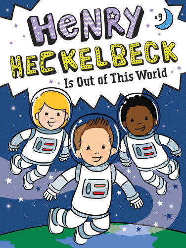 Henry Heckelbeck Is Out of This World (Henry Heckelbeck) book cover by Wanda Coven