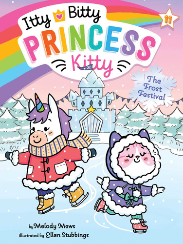 The Frost Festival (Itty Bitty Princess Kitty) book cover by Melody Mews