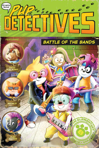 Battle of the Bands (Pup Detectives) book cover by Felix Gumpaw