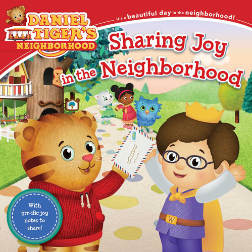 Sharing Joy in the Neighborhood (Daniel Tiger's Neighborhood) book cover by Alexandra Cassel Schwartz