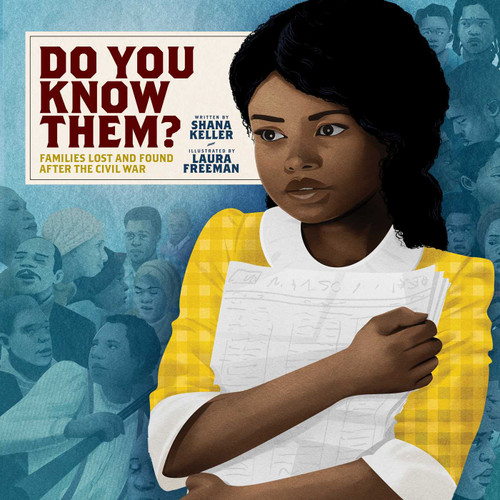 Do You Know Them?: Families Lost and Found After the Civil War book cover by Shana Keller