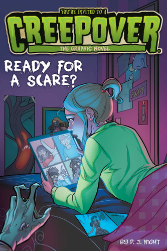 Ready for a Scare? The Graphic Novel (You're Invited to a Creepover: The Graphic Novel) book cover by P.J. Night