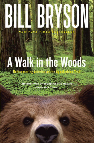 A Walk in the Woods: Rediscovering America on the Appalachian Trail book cover by Bill Bryson