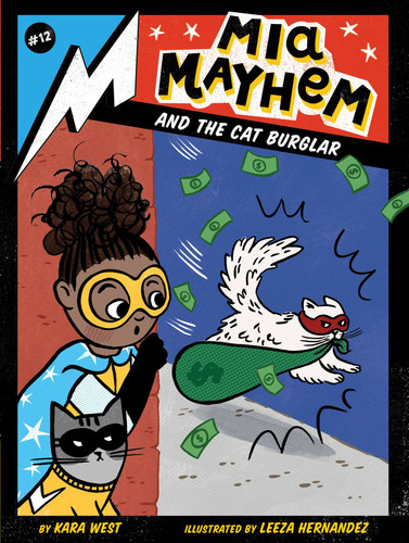 Mia Mayhem and the Cat Burglar (Mia Mayhem) book cover by Kara West