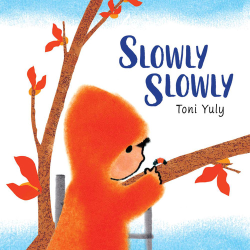 Slowly Slowly book cover by Toni Yuly