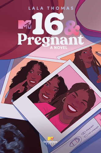 16 & Pregnant: A Novel book cover by LaLa Thomas