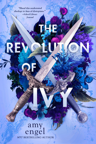 The Revolution of Ivy (Book of Ivy #2) book cover by Amy Engel