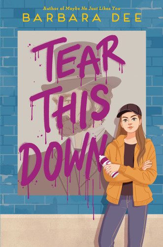 Tear This Down book cover by Barbara Dee