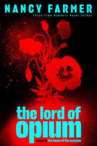 The Lord of Opium (The House of the Scorpion) book cover by Nancy Farmer