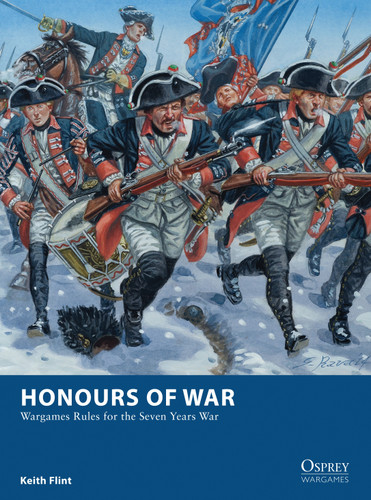 Honours of War: Wargames Rules for the Seven Years’ War (Osprey Wargames) book cover by Keith Flint