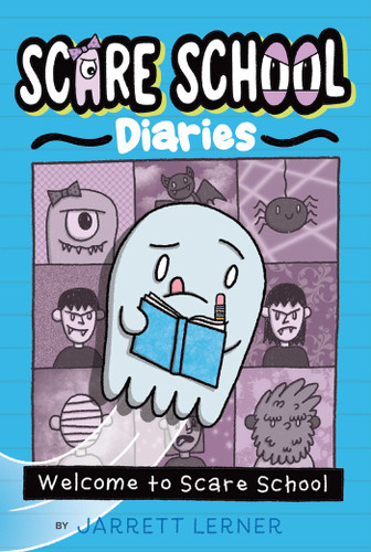 Welcome to Scare School (Scare School Diaries) book cover by Jarrett Lerner