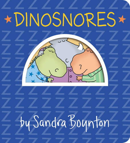Dinosnores (Boynton on Board) book cover by Sandra Boynton