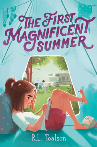 The First Magnificent Summer book cover by R.L. Toalson