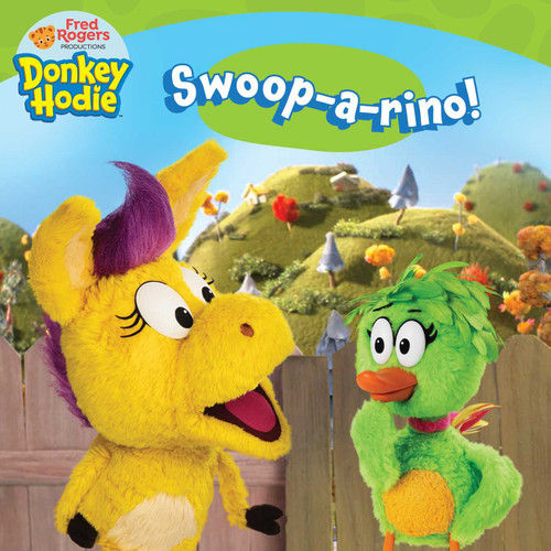 Swoop-a-rino! (Donkey Hodie) book cover by 