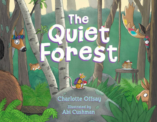 The Quiet Forest (The Quiet Series) book cover by Charlotte Offsay