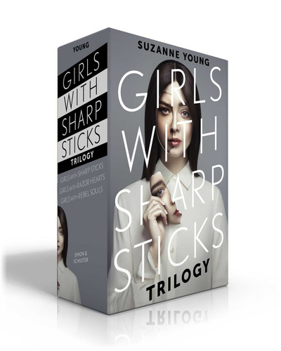 Girls with Sharp Sticks Trilogy (Boxed Set): Girls with Sharp Sticks; Girls with Razor Hearts; Girls with Rebel Souls (Girls with Sharp Sticks) book cover by Suzanne Young