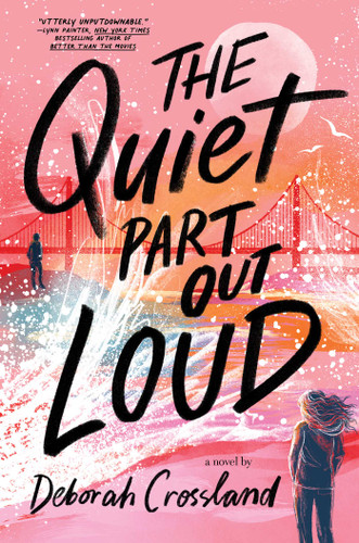 The Quiet Part Out Loud book cover by Deborah Crossland