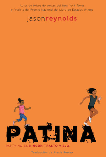 Patina (Spanish Edition) (Track) book cover by Jason Reynolds