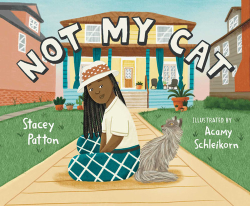 Not My Cat book cover by Stacey Patton