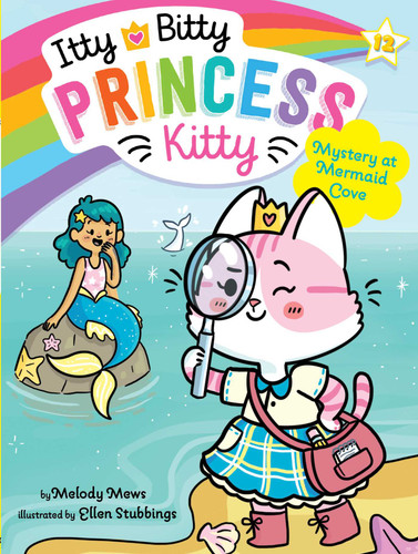 Mystery at Mermaid Cove (Itty Bitty Princess Kitty) book cover by Melody Mews