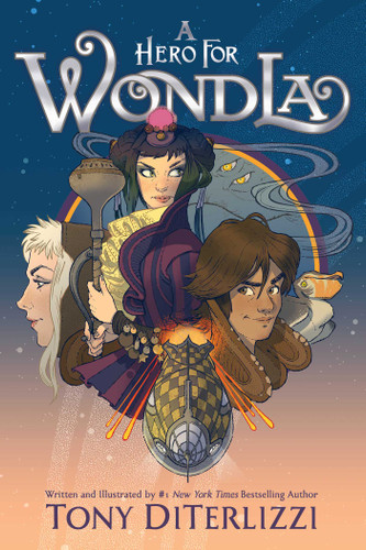 A Hero for WondLa (The Search for WondLa) book cover by Tony DiTerlizzi