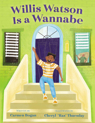 Willis Watson Is a Wannabe book cover by Carmen Bogan