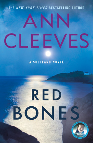 Red Bones: A Thriller (Shetland Island Mysteries #3) book cover by Ann Cleeves