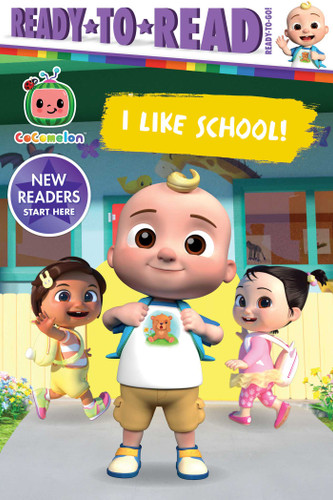 I Like School!: Ready-to-Read Ready-to-Go! (CoComelon) book cover by 