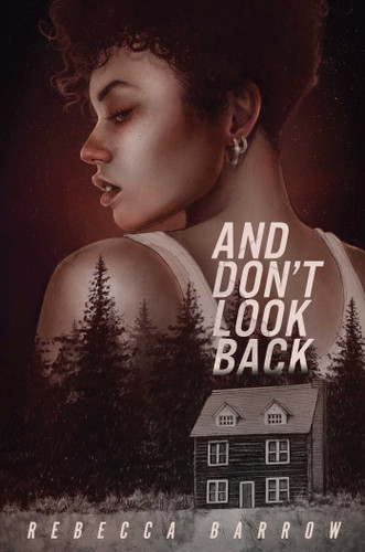 And Don't Look Back book cover by Rebecca Barrow