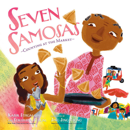 Seven Samosas: Counting at the Market book cover by Kabir Sehgal, Surishtha Sehgal