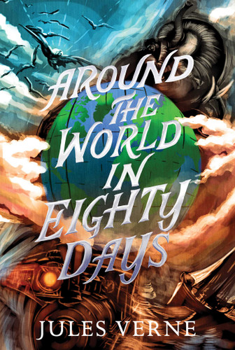 Around the World in Eighty Days (The Jules Verne Collection) book cover by Jules Verne