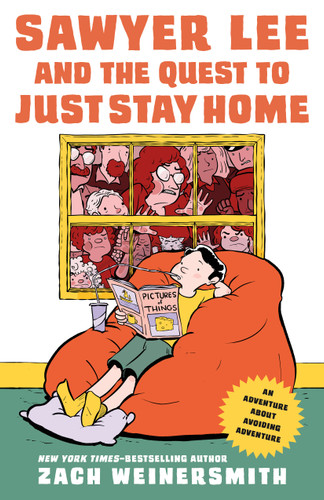Sawyer Lee and the Quest to Just Stay Home book cover by Zach Weinersmith