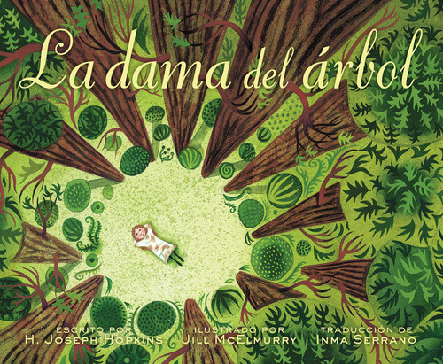 La dama del árbol (The Tree Lady): La historia real de cómo una mujer amante de los árboles cambió una ciudad para siempre book cover by H. Joseph Hopkins