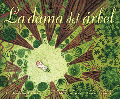 La dama del árbol (The Tree Lady): La historia real de cómo una mujer amante de los árboles cambió una ciudad para siempre book cover by H. Joseph Hopkins
