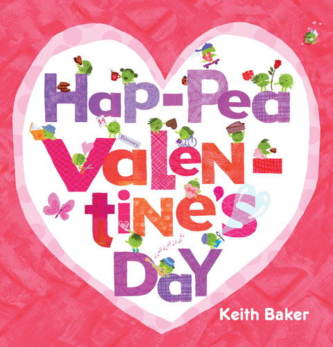 Hap-Pea Valentine's Day (The Peas Series) book cover by Keith Baker