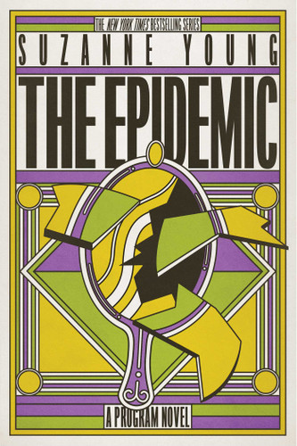 The Epidemic (Program) book cover by Suzanne Young