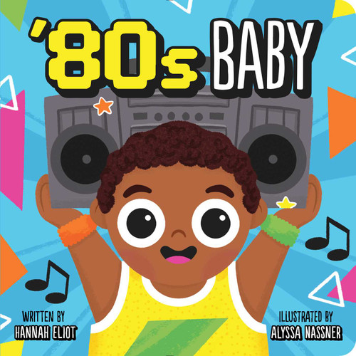 '80s Baby book cover by Hannah Eliot